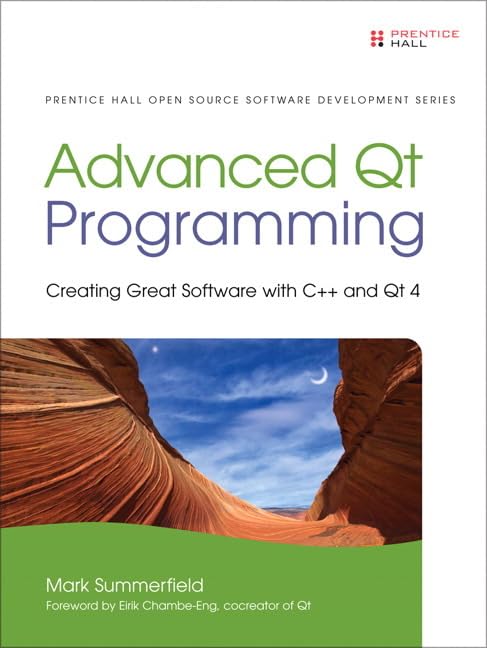 Advanced Qt Programming: Creating Great Software with C++ and Qt 4 (Prentice Hall Open Source Software Development Series),Used