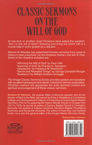 Classic Sermons on the Will of God (Kregel Classic Sermons Series),Used