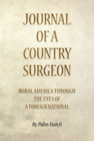 Journal Of A Country Surgeon,Used