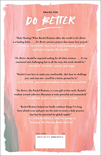Do Better: Spiritual Activism For Fighting And Healing From White Supremacy