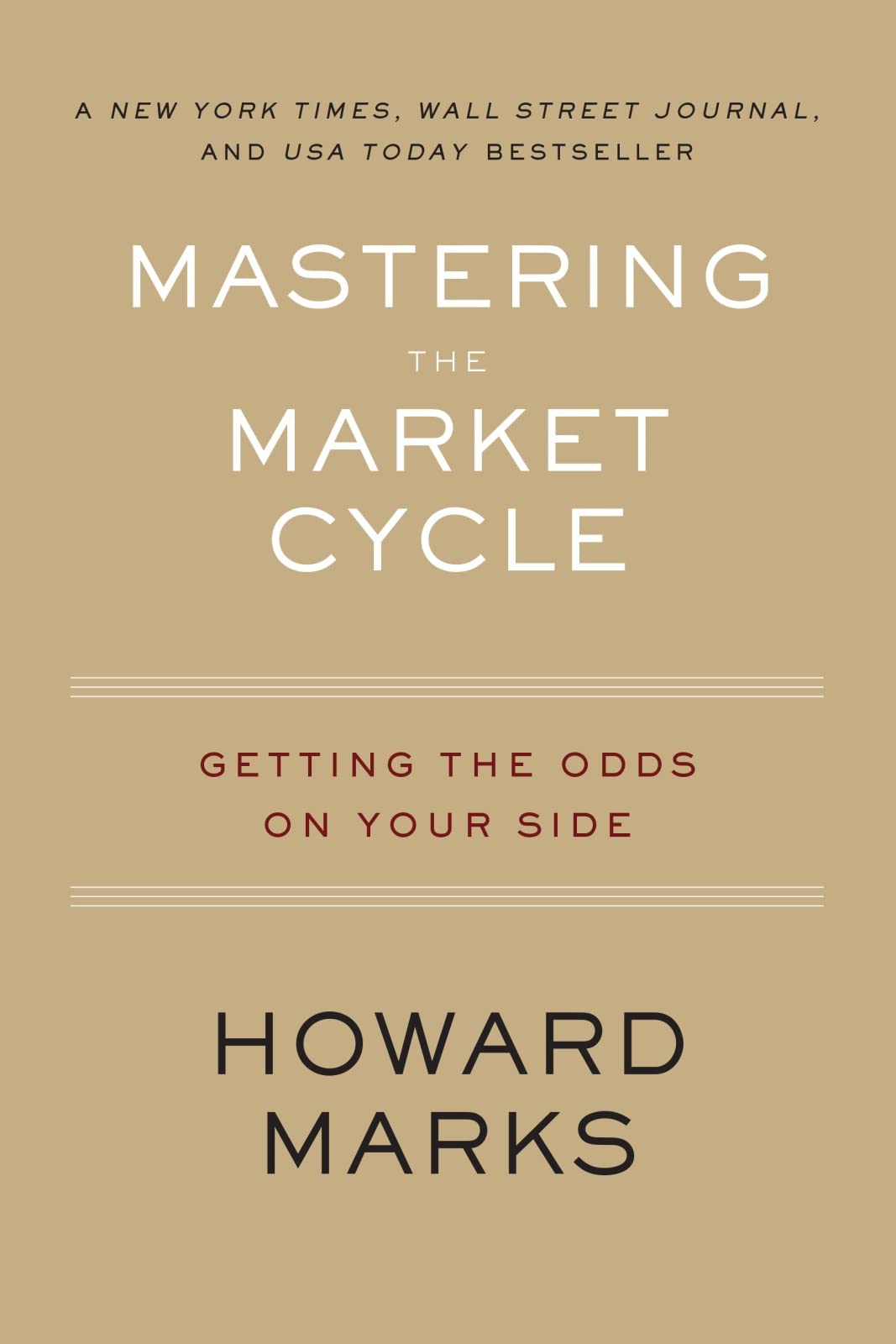 Mastering The Market Cycle: Getting the Odds on Your Side,Used