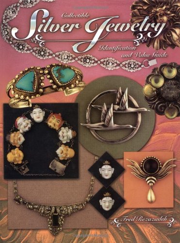 Collectible Silver Jewelry Identification & Value Guide,Used
