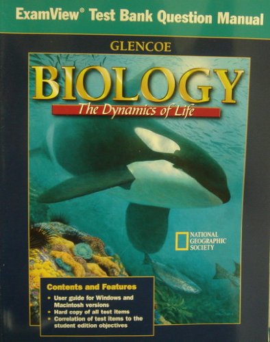 ExamView Test Bank Question Manual Biology The Dynamics of Life,Used