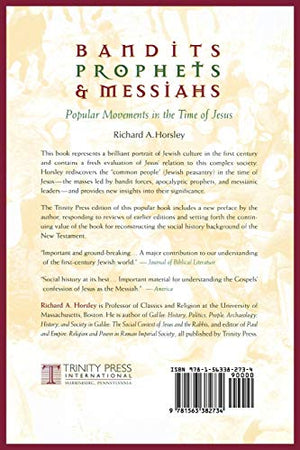Bandits, Prophets, and Messiahs: Popular Movements at the Time of Jesus,New