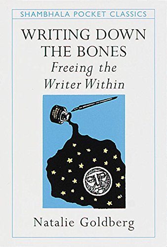 Writing Down the Bones: Freeing the Writer Within (Pocket Classics),Used