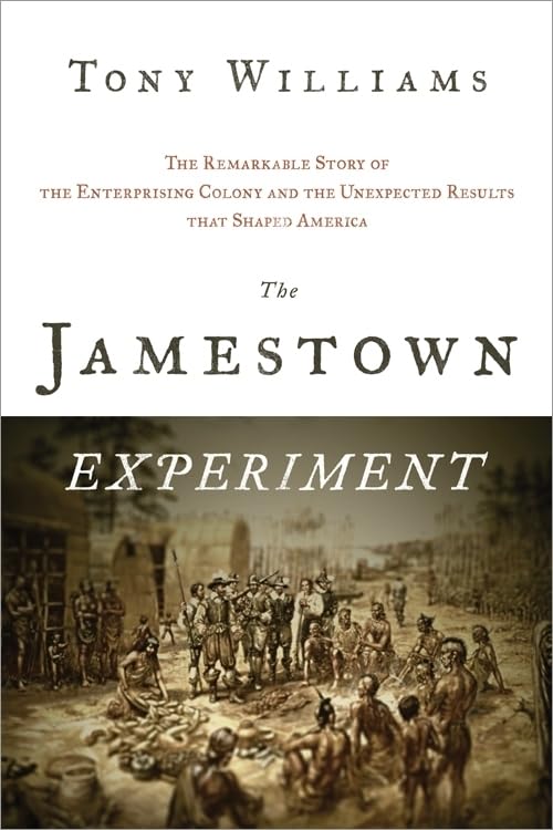 The Jamestown Experiment: The Remarkable Story of the Enterprising Colony and the Unexpected Results That Shaped America,Used
