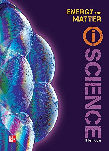Glencoe Physical iScience Module L: Energy & Matter, Grade 8, Student Edition (GLEN SCI: MOTION, FORCES, ENER),Used