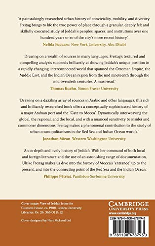 A History of Jeddah: The Gate to Mecca in the Nineteenth and Twentieth Centuries,Used