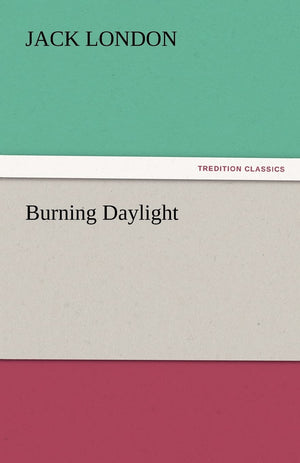 Burning Daylight,Used