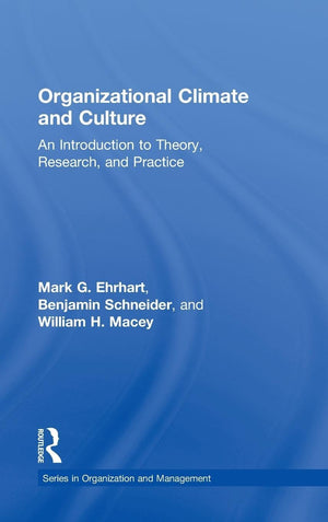 Organizational Climate and Culture (Organization and Management Series),Used