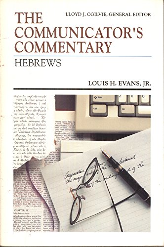 The Communicator's Commentary: Hebrews,Used