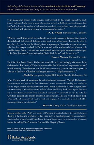 Defending Substitution: An Essay On Atonement In Paul (Acadia Studies In Bible And Theology),New