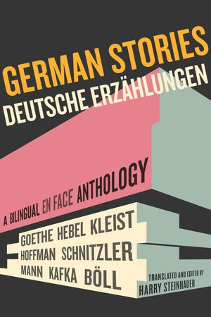 German Stories/Deutsche Erzahlungen: A Bilingual En Face Anthology,New