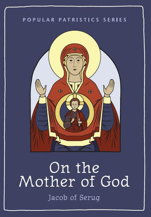 On the Mother of God,New