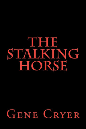The Stalking Horse,Used