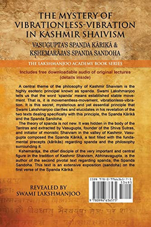 The Mystery of VibrationlessVibration in Kashmir Shaivism:: Vasugupta's Spanda Karika & Kshemaraja's Spanda Sandoha,Used