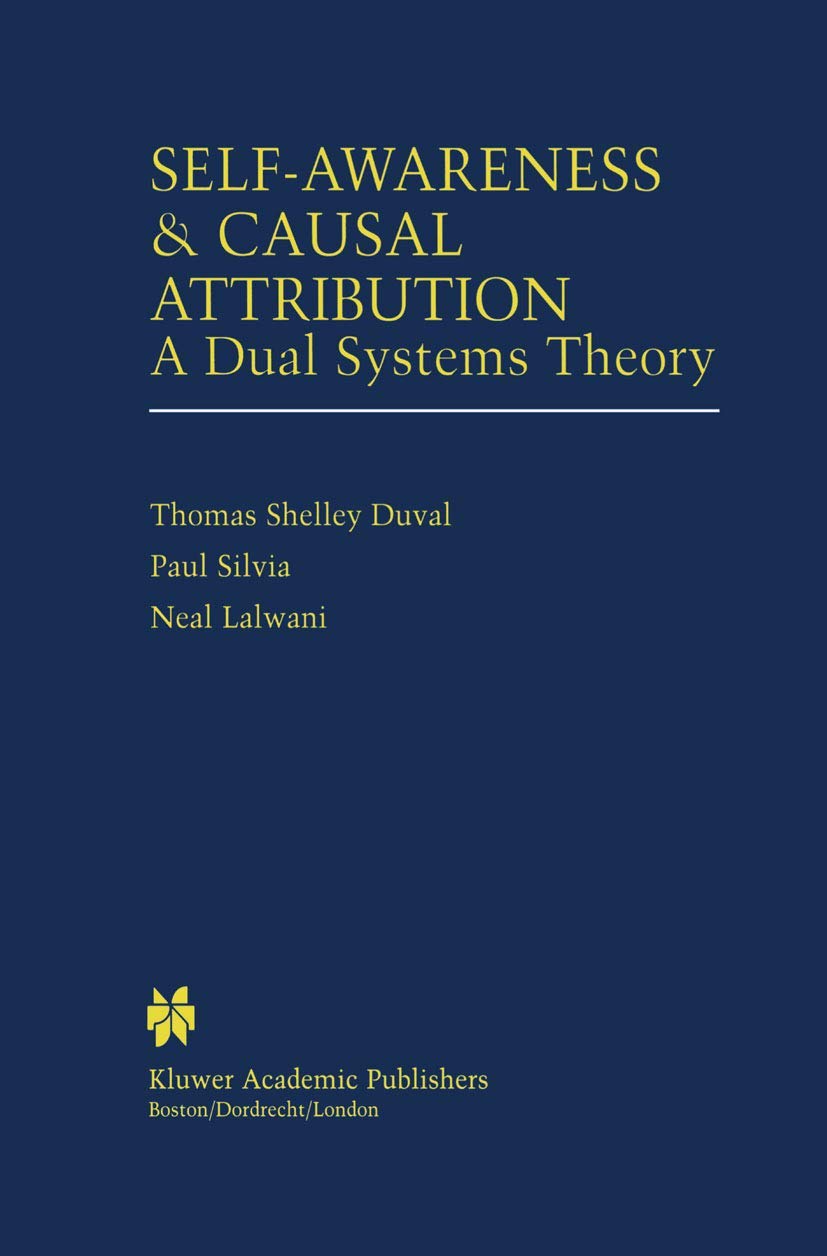 SelfAwareness & Causal Attribution: A Dual Systems Theory,Used