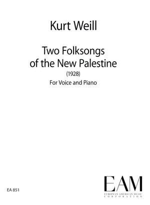 Two Folksongs Of The New Palestine: (1928) For Voice And Piano,Used