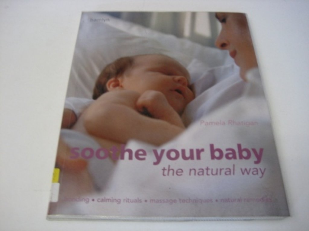 Soothe Your Baby The Natural Way,Used