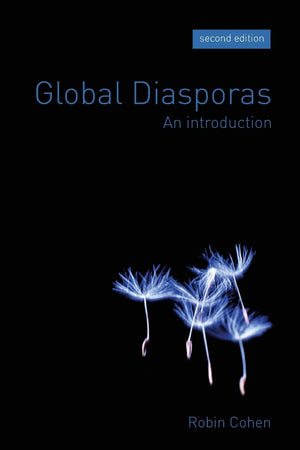 Global Diasporas: An Introduction,Used