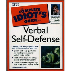 The Complete Idiots Guide To Verbal Selfdefense,Used