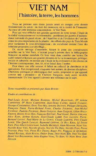Le Vietnam: l'histoire, la terre, les hommes,Used