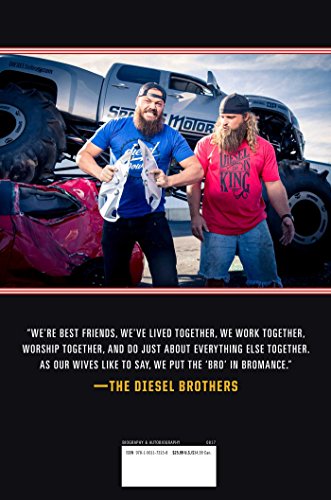 The Diesel Brothers: A Truckin' Awesome Guide to Trucks and Life,Used