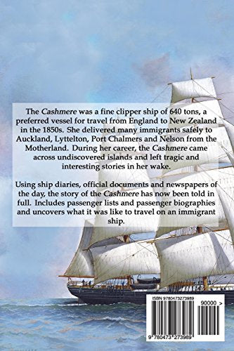 The Cashmere: New Zealand Immigration Ship 18511863 (Ancestral Journeys of New Zealand),Used