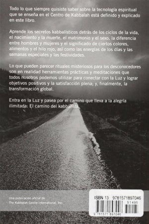 El Camino del Kabbalista / The Way of the Kabbalist: Un Manual Del Usuario De Tecnologia Para El Alma / A Users Guide to Technol,Used