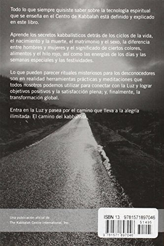 El Camino del Kabbalista / The Way of the Kabbalist: Un Manual Del Usuario De Tecnologia Para El Alma / A Users Guide to Technol,Used