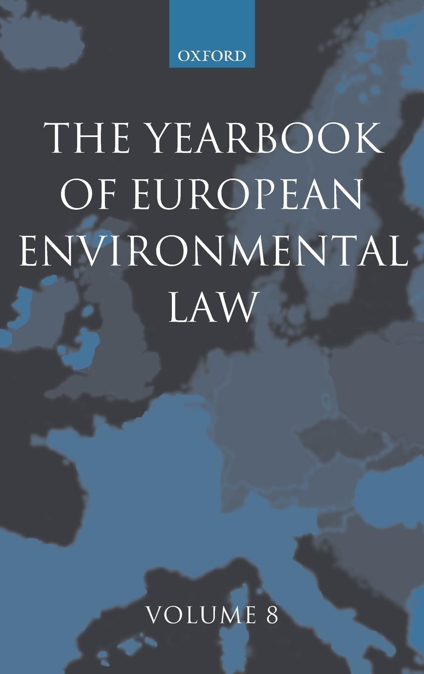 The Yearbook Of European Environmental Law Volume 8