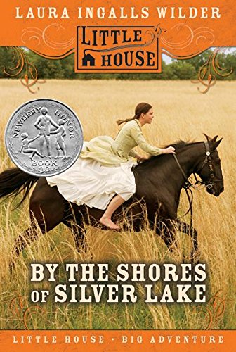 By the Shores of Silver Lake (Little Housethe Laura Years),Used