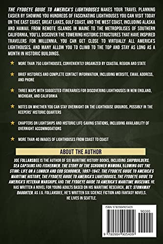 The Fyddeye Guide to America's Lighthouses: 750+ Lighthouses, Lightships, and LifeSaving Stations You Can Visit Today! (The Fyd,Used