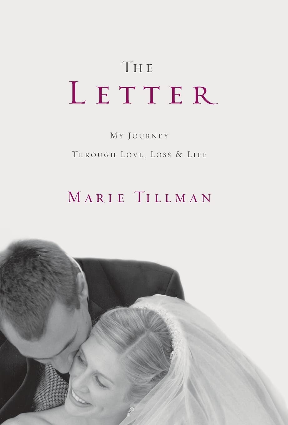 The Letter: My Journey Through Love, Loss, and Life,Used