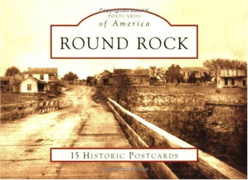 Round Rock (Postcards of America),Used