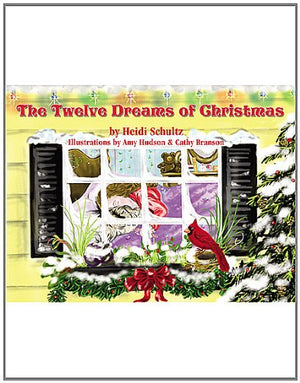 The Twelve Dreams of Christmas  Full color,Used