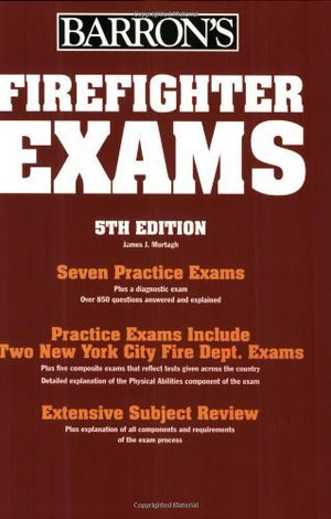 Firefighter Exams (BARRON'S FIREFIGHTER EXAMS),Used