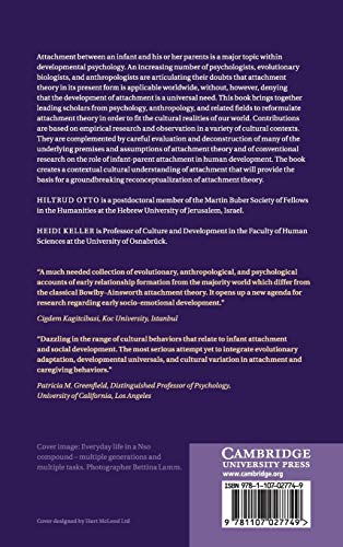 Different Faces of Attachment: Cultural Variations on a Universal Human Need,Used