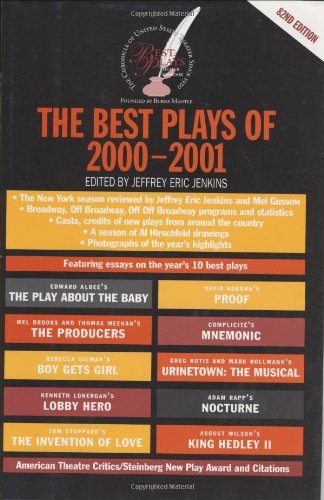 The Best Plays of 20002001: The Otis Guernsey/Burns Mantle Theatre Yearbook,Used