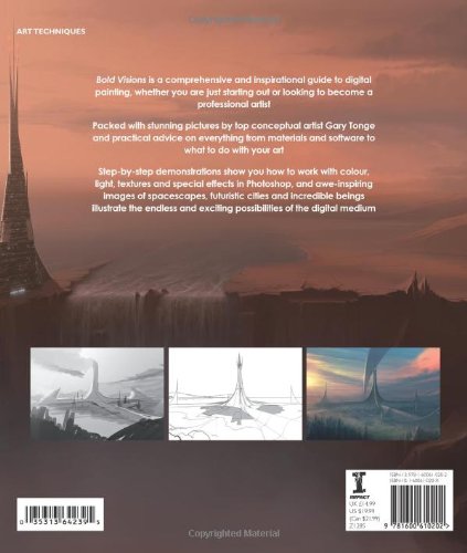 Bold Visions: A Digital Painting Bible: For Fantasy and Science Fiction Artists,New