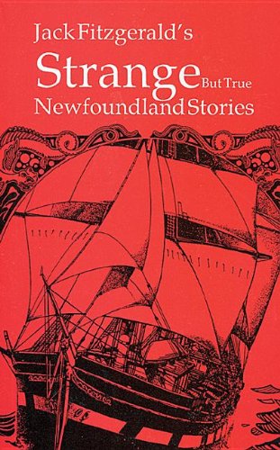 Strange but True Newfoundland Stories,Used