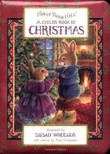 Holly Pond Hill: A Child's Book of Christmas,Used