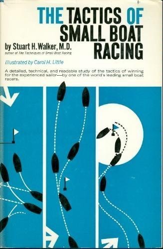 Tactics Of Small Boat Racing