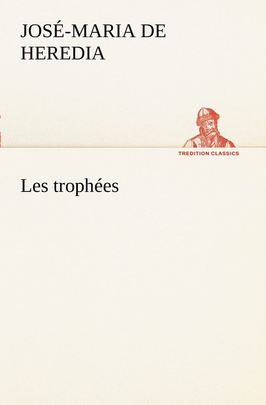 Les trophes (French Edition),Used