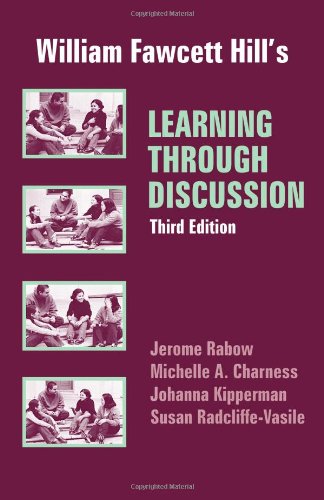 William Fawcett Hill's Learning Through Discussion,Used