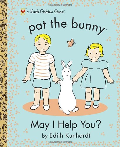 May I Help You? (Pat the Bunny) (Little Golden Book),Used