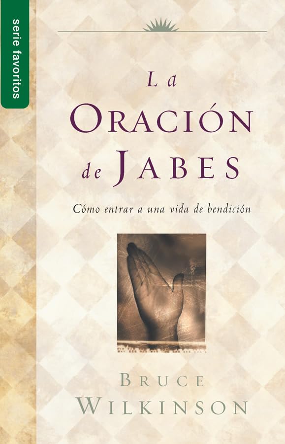 La oracin de Jabes  Serie Favoritos (Spanish Edition),Used
