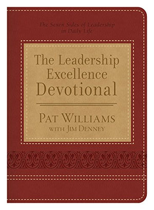 The Leadership Excellence Devotional: The Seven Sides of Leadership in Daily Life,Used