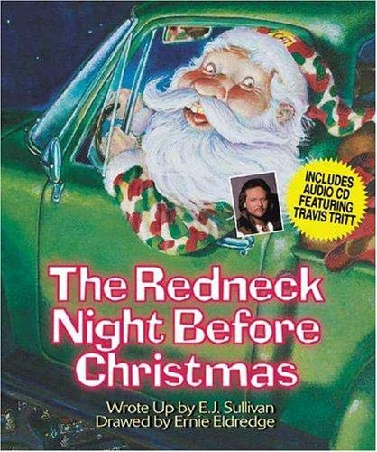 The Redneck Night Before Christmas,New