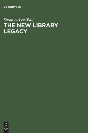 The New Library Legacy: Essays in Honor of Richard DeGennaro,Used